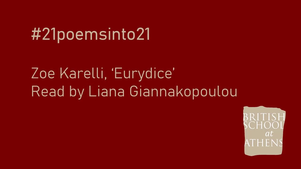 Zoe Karelli ‘Eurydice’ read by Liana Giannakopoulou