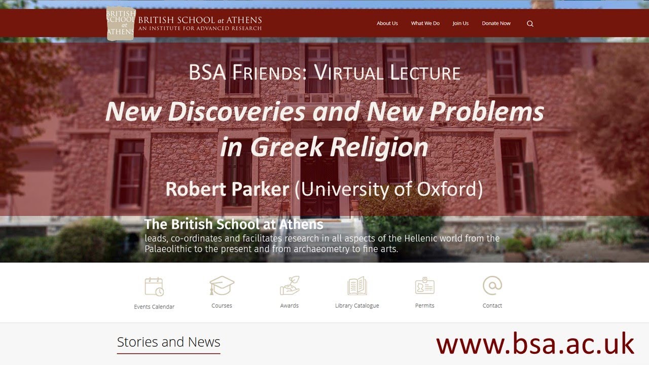 Robert Parker, “New Discoveries and New Problems in Greek Religion”