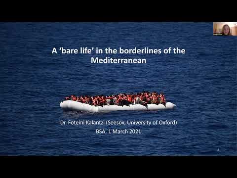 Foteini Kalantzi , “A ‘bare life’ in the borderlines of the Mediterranean”