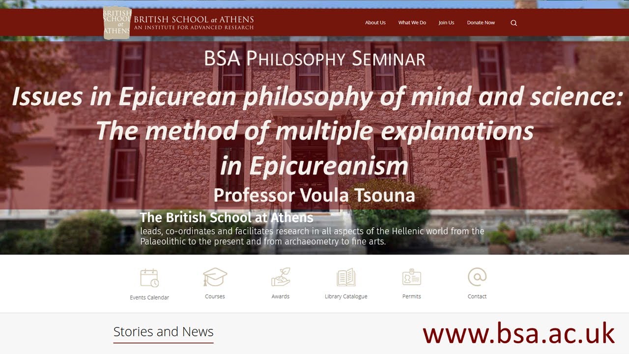 Voula Tsouna, “Issues in Epicurean philosophy of mind and science 2: The method of multiple explanations in Epicureanism”