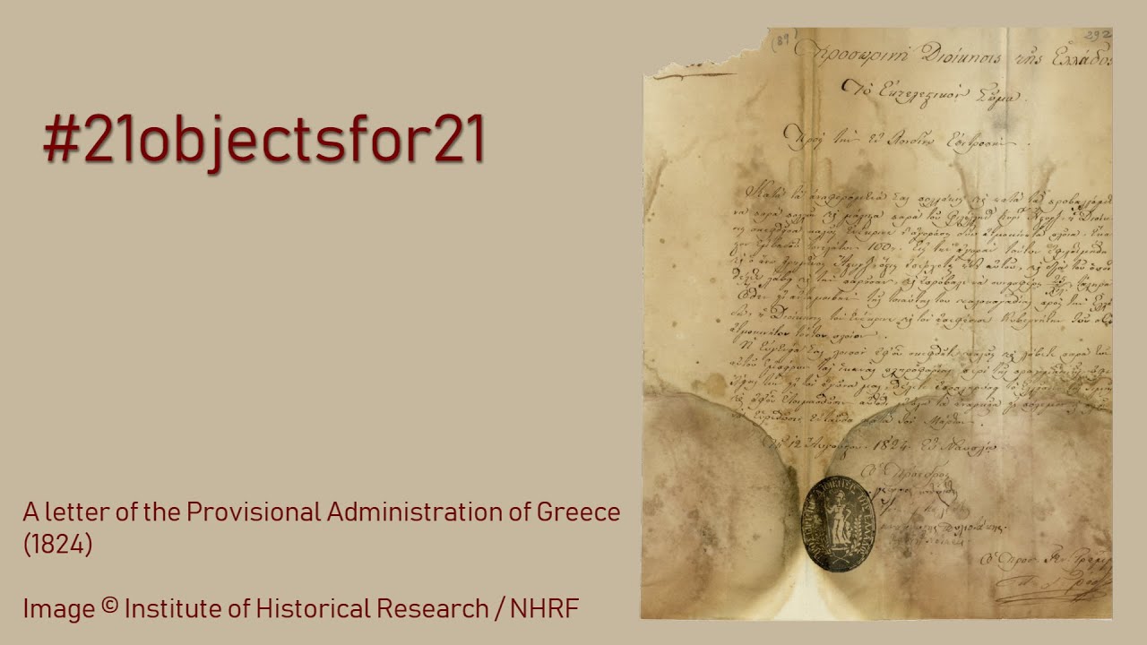 A letter of the Provisional Administration of Greece, 1824 | presented by Maria Christina Chatziioannou