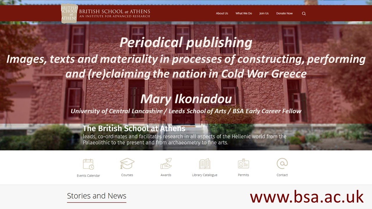 Periodical publishing: images, texts and materiality in processes of constructing, performing and (re)claiming the nation in Cold War Greece