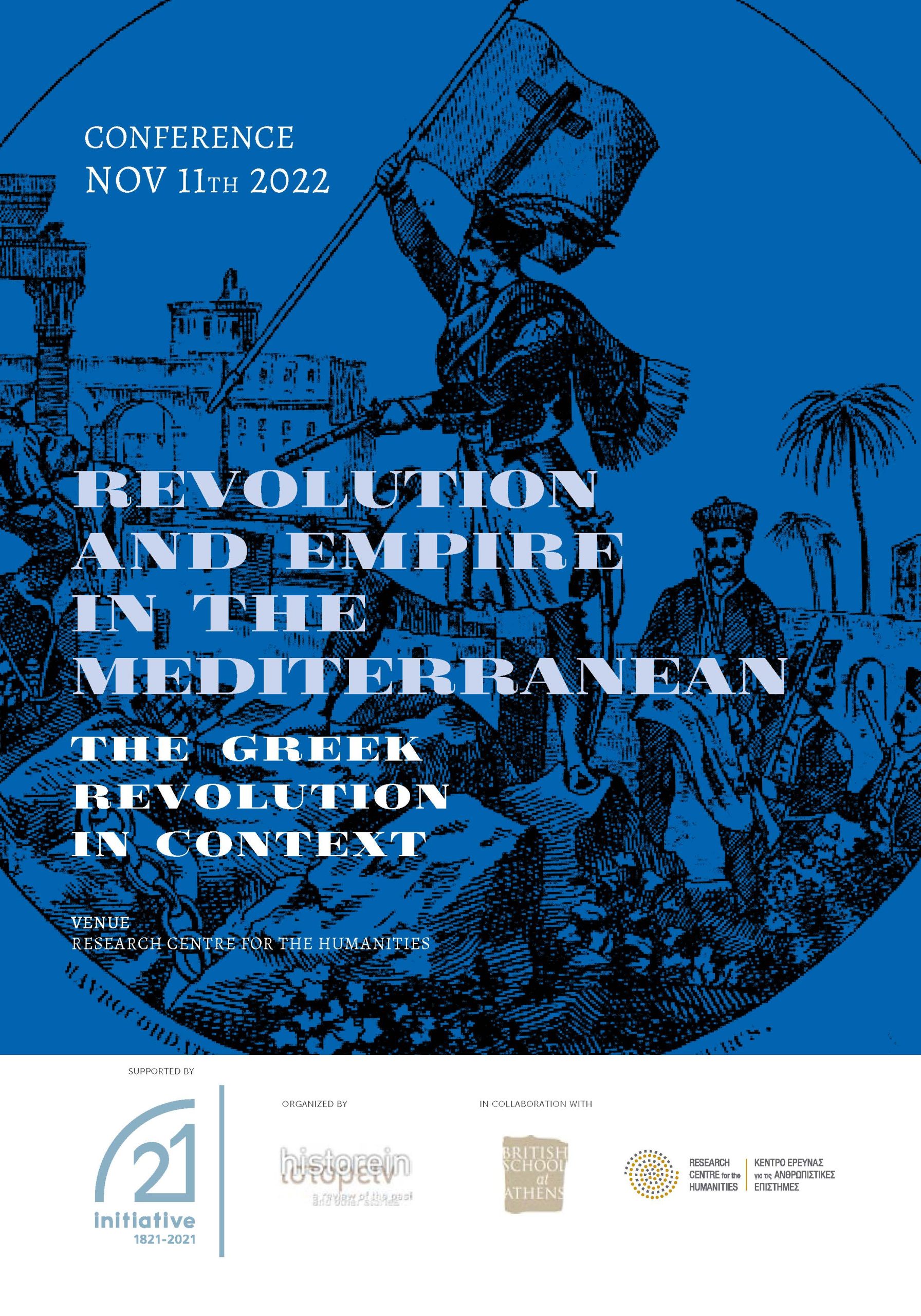 Conference: “Revolution and Empire in the Mediterranean: The Greek Revolution in context”