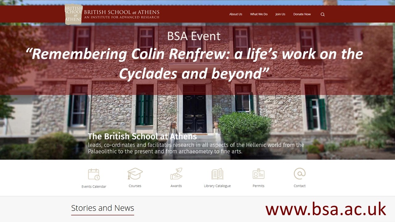Remembering Colin Renfrew: a life’s work on the Cyclades and beyond